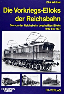 Buch: Die Vorkriegs-Elloks der Reichsbahn 1920-1937