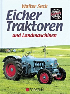 Livre : Eicher Traktoren und Landmaschinen