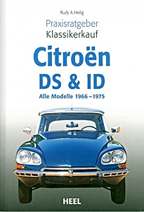 Livre : Citroen DS & ID - Alle Modelle 1968-1975