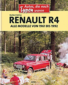 Livre : Renault R4 - Alle Modelle von 1961 bis 1992