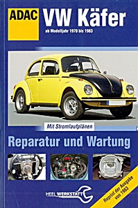 Livre : VW Käfer (ab Modelljahr 1970 bis 1983) - Reparatur und Wartung 