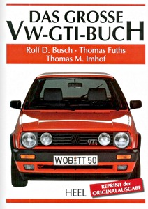 Livre : Das grosse VW-GTI-Buch