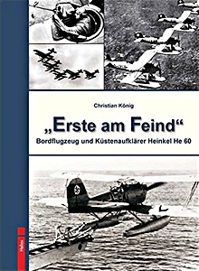 Livre : "Erste am Feind" - Heinkel He 60