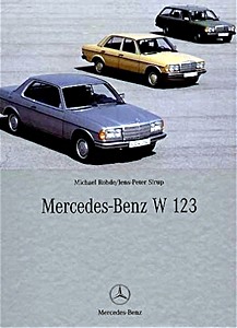 Buch: MB W 123 - Der Klassiker aus Stuttgart