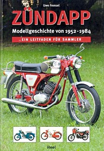 Livre : Zündapp - Modellgeschichte 1952-1984 - Ein Leitfaden für Sammler 