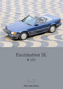 Livre : Faszination SL: Mercedes-Benz R 129
