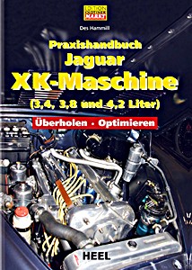 Livre : Praxishandbuch Jaguar XK-Maschine (3,4, 3,8 und 4,2 Liter) - Überholen, Optimieren 