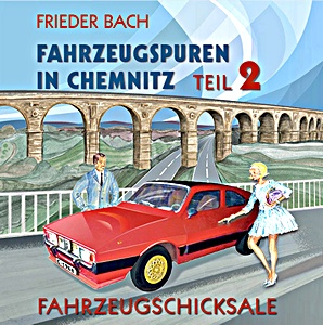 Livre : Fahrzeugspuren in Chemnitz (Teil 2)