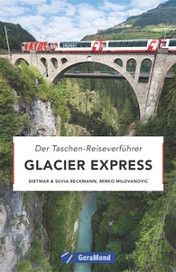 Książka: Glacier Express - Der Taschen-Reiseverfuhrer