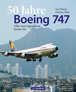 Buch: 50 Jahre Boeing 747 - Alles zum legendaren Jumbo-Jet