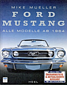 Książka: Ford Mustang: Alle Modelle ab 1964
