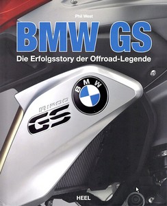 Book: BMW GS - Die Erfolgsstory der Offroad-Legende