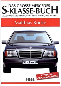 Livre: Das grosse Mercedes-S-Klasse-Buch (Reprint)