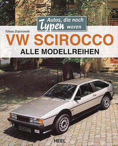 Livre : VW Scirocco - Alle Modellreihen