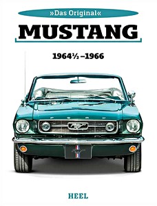 Book: Das Original: Ford Mustang 1964 1/2 - 1966