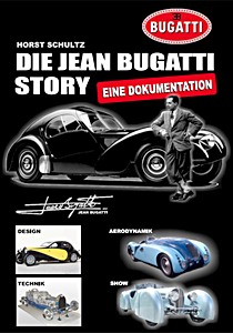 Buch: Die Jean Bugatti Story - Eine Dokumentation