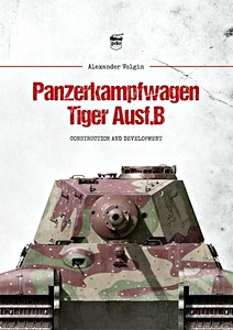 Panzerkampfwagen Tiger Ausf. B