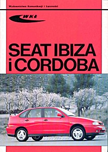 Livre : Seat Ibiza i Cordoba - benzyna i diesel (modele 1993-1996) 