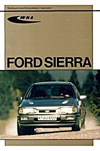 Livre : Ford Sierra '83 i '87 - benzyna i diesel (06/1982 - 02/1993) 