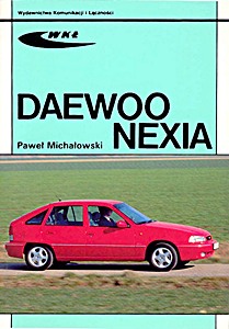 Książka: Daewoo Nexia (1994-1999)