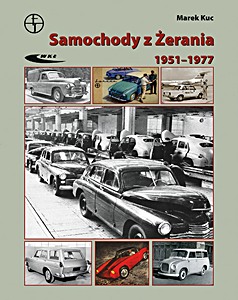 Książka: Samochody z Zerania 1951-1977