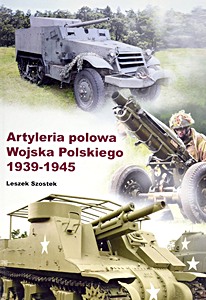 Book: Artyleria polowa Wojska Polskiego 1939-1945