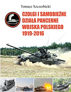 Livre : Czołgi i samobieżne działa pancerne WP 1919-2016
