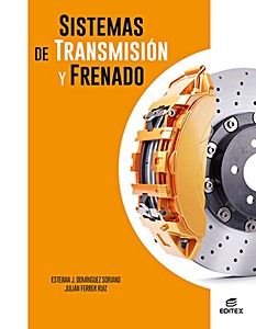 Livre : Sistemas de transmisión y frenado (Ciclos Formativos)