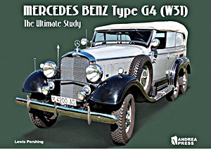 Livre : Mercedes Benz Type G4 (W31): The Ultimate Study
