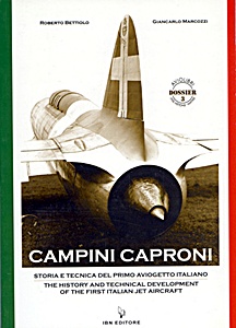 Livre : Campini Caproni - The History and the Technical Development of the First Italian Jet Aircraft 