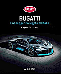 Livre : Bugatti - A legend tied to Italy