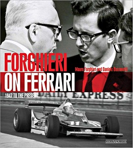 Book: Forghieri on Ferrari - 1947 to present