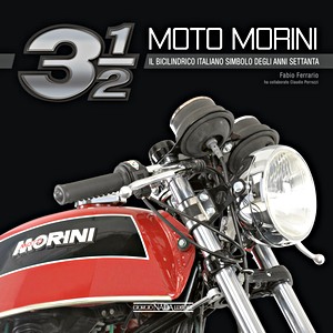 Książka: Moto Morini 3 1/2 - Bicilindrico simbolo degli anni 70
