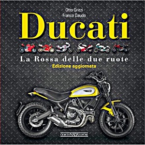 Livre : Ducati - La Rossa delle due ruote