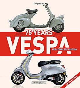 Livre : Vespa 75 Years - The Complete History