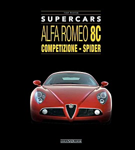 Livre: Alfa Romeo 8C - Competizione - Spider