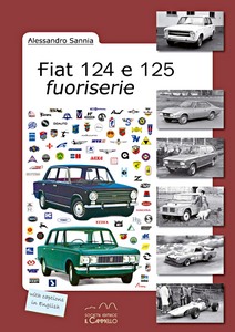 Boek: Fiat 124 e 125 fuoriserie