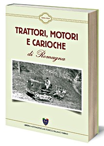 Livre : Trattori, motori e carioche di Romagna