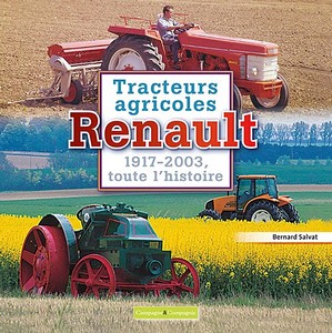 Livre : Tracteurs agricoles Renault 1917-2003