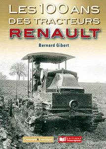 Livre : Les 100 ans des tracteurs Renault