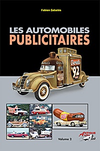 Livre : Les automobiles publicitaires (volume 2)