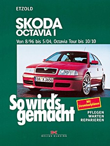 Książka: [SW 120] Skoda Octavia I (08-96-05/04) + Tour (bis 10/2010)