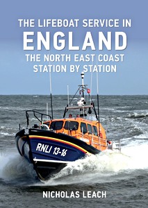 Cubierta libro The Lifeboat Service in England- The North East Coast - Station by Station