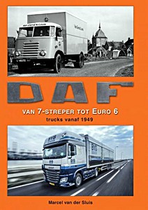Omslag boek DAF trucks vanaf 1949: van 7-streper tot Euro 6