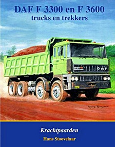 DAF F3300 en F3600 - trucks en trekkers