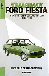 Boek: Ford Fiesta - benzine- en dieselmodellen (1983-1989) - Vraagbaak