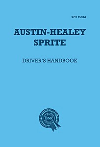 Livre : Austin-Healey Sprite Mk 1 'Frogeye' - Driver's Handbook 