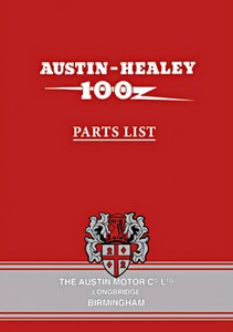Livre : Austin-Healey 100 (BN1 & BN2) - Official Parts List 