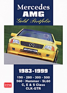 Livre : Mercedes AMG (1983-1999) - Brooklands Gold Portfolio