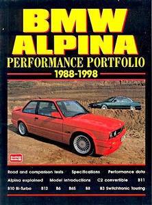 Livre : BMW Alpina (1988-1998) - Brooklands Performance Portfolio